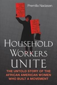 Melihat Keberhasilan Gerakan Pekerja Rumah Tangga di Amerika
